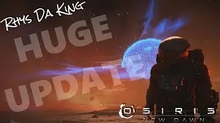 Osiris New Dawn | NEW PLANETS, SPACE STATION, TORNADOES & MORE!