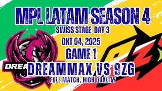 (GAME 1) DREAMMAX (BRAZIL) vs 9Z GLOBANT (ARGENTINA) | MPL LATAM S4 | SWISS STAGE DAY 3 | ENGLISH