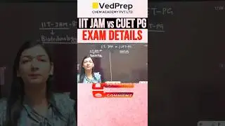 📚 IIT JAM vs CUET PG Exam Details @VedPrepBiologyAcademy #iitjam2025preparation #cuetpg2025