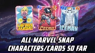 MARVEL Snap - All Characters/Cards So Far
