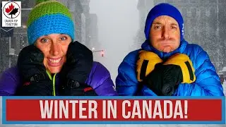 What is Winter REALLY Like in Canada?!?!
