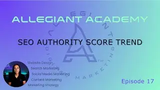 What Is Authority Score in SEO? | Allegiant Academy