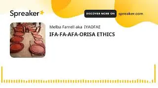 IFA-FA-AFA-ORISA ETHICS