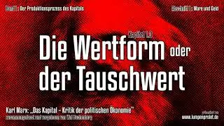 B1K1.3 &ndash; Die Wertform oder der Tauschwert