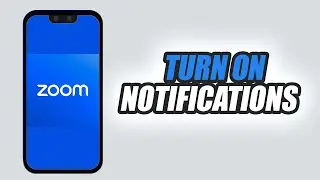 How To Turn On Notifications On Zoom Workplace App
