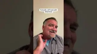 Torticollis  - stiff neck and head tilt to the side in kids