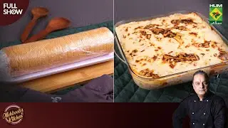Chicken Fajita Lasagna & Swiss Roll Sponge | Mehboob's Kitchen | Chef Mehboob | 5 Jan 24 | MasalaTv