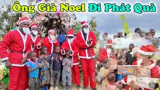 Ông Già Noel Đến Rồi ! Lần Đầu Các Cháu Được Nhận Quà và Đón 1 Giáng Sinh Vô Cùng Ý Nghĩa