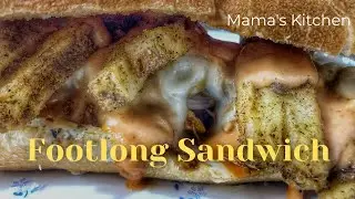 Footlong Sandwich Recipe | Foot Long Open Sandwich Recipe | Sandwich Recipe | Mama's Kitchen