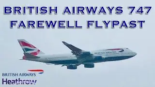 British Airways 747 Farewell Flypast 8th October 2020
