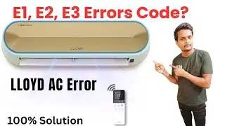 Lloyd AC E1, E2, E3, Error Code | How To how to find Lloyd AC Errors