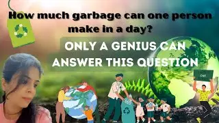 Environment Quiz, Questions and answers about Environment, Waste and Recycling Management#gkquiz
