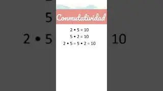 Conmutatividad de n&uacute;meros enteros #shorts #youtubeshorts #matem&aacute;tica