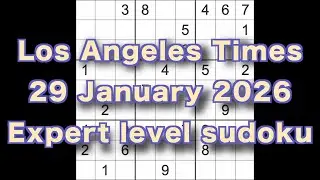 Sudoku solution &ndash; Los Angeles Times 29 January 2026 Expert level sudoku