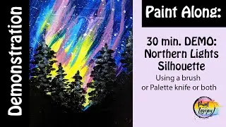 5-10 Live Paint With Lovejoy - Northern Lights
