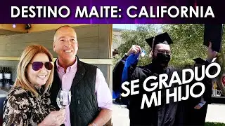 Destino Maite: California | Se graduó mi hijo + paseo en tren | Maite TV