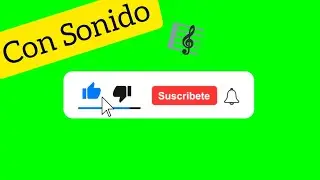BOTON de Like Suscríbete y Campanita 