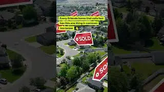 Why Orlando Homes Sell Fast? They All Have This in Common...
