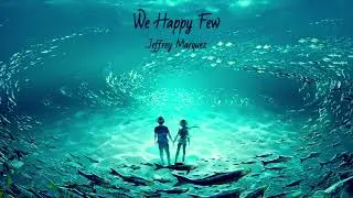 (Epic Music) We Happy Few ~ Jeffrey Marquez