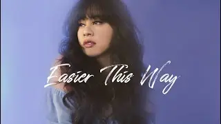 Jerrica Alyssa- Easier This Way (Lyric Video)