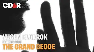 Yugen Blakrok - The Grand Geode - Feat. Sa-Roc (UKHH Reaction)