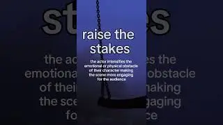 Acting Tip 6: Raise the stakes 🎭  #actingtips #advice #wordsofwisdom #auditiontips #actingtechnique