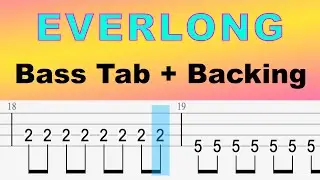 Foo Fighters - Everlong (Play-Along Bass Tab + Backing Track)