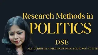 Ethnography / Research Methods in Politics/ All Courses/M.A/Ph.d/Hons/Prog/Sol/Ignou/ncweb