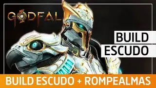 MI BUILD ESCUDO + ROMPEALMAS en GodFall | Os ense&ntilde;o con detalle la Build que uso ahora mismo | PS5