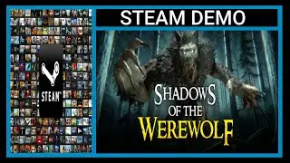 Shadows of The Werewolf / Demo / PC Gameplay (No Commentary) Steam