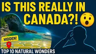You Won&rsquo;t Believe These Are in Canada &ndash; Best places to visit in Canada