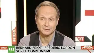 Le capitalisme est f&eacute;odal, le communisme est d&eacute;mocrate - Fr&eacute;d&eacute;ric Lordon