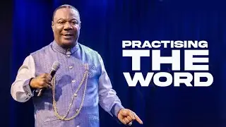 Practising The Word | Archbishop Duncan-Williams | Sunday Rebroadcast