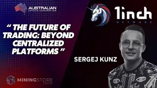 DeFi Evolution: 1inch Network Cross-Chain Swaps & Intent-Based Trading - Sergej Kunz | AusCryptoCon