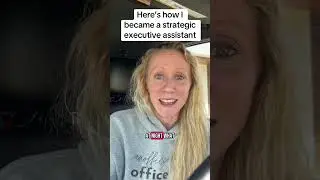 How To Become A Strategic Executive Assistant