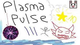Plasma Pulse III by xSmokes (Extreme Demon) (3 coins) I Geometry Dash 2.2