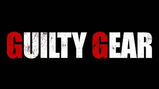 Guilty Gear 2020 -「Smell of the Game」+ Lyrics (Loop v2)