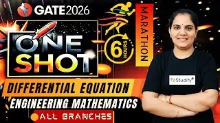 🎯Complete Differential Equation-Marathon Engineering Maths GATE 2026 | All Branches | Priyanka Ma&rsquo;am