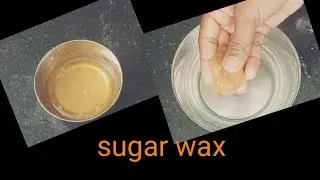 How to Make SUGAR #WAX Naturally at Home#MYSTYLETHOUGHTS