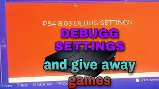 Ps4 DEBUGG SETTINGS