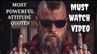MOST POWERFUL ATTITUDE QUOTES (must watch)