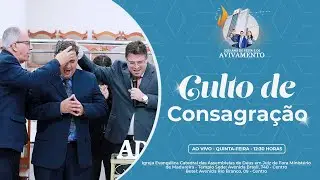 Culto de Consagração - ADBRASILJF - CULTO AO VIVO -13/03/2025