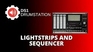 DS1 Lightstrips and sequencer