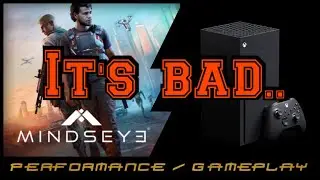 Mindseye | Xbox Series X | Производительность / Геймплей