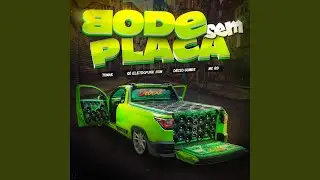 Bode Sem Placa Eletrofunk