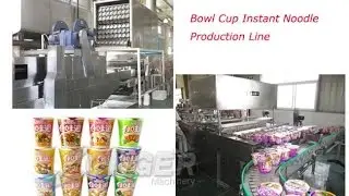 @longer-machinery.com Cup Noodles Machine|Instant Cup Noodles Packaging Machine