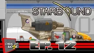 Starbound #12 - Set de Ferozium + Planeta Level 8
