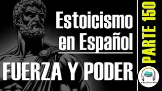 🏆 | Daily Stoic Wisdom: Meditations for Strength and Clarity | Estoicismo en Espa&ntilde;ol Parte 150