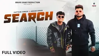 Search || Akash Khan & Captain Singh || Deep R Dee || Latest Punjabi Song 2026