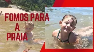 Vamos para Praia ( Último dia de férias da mamãe e papai) 💦